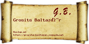 Grosits Baltazár névjegykártya